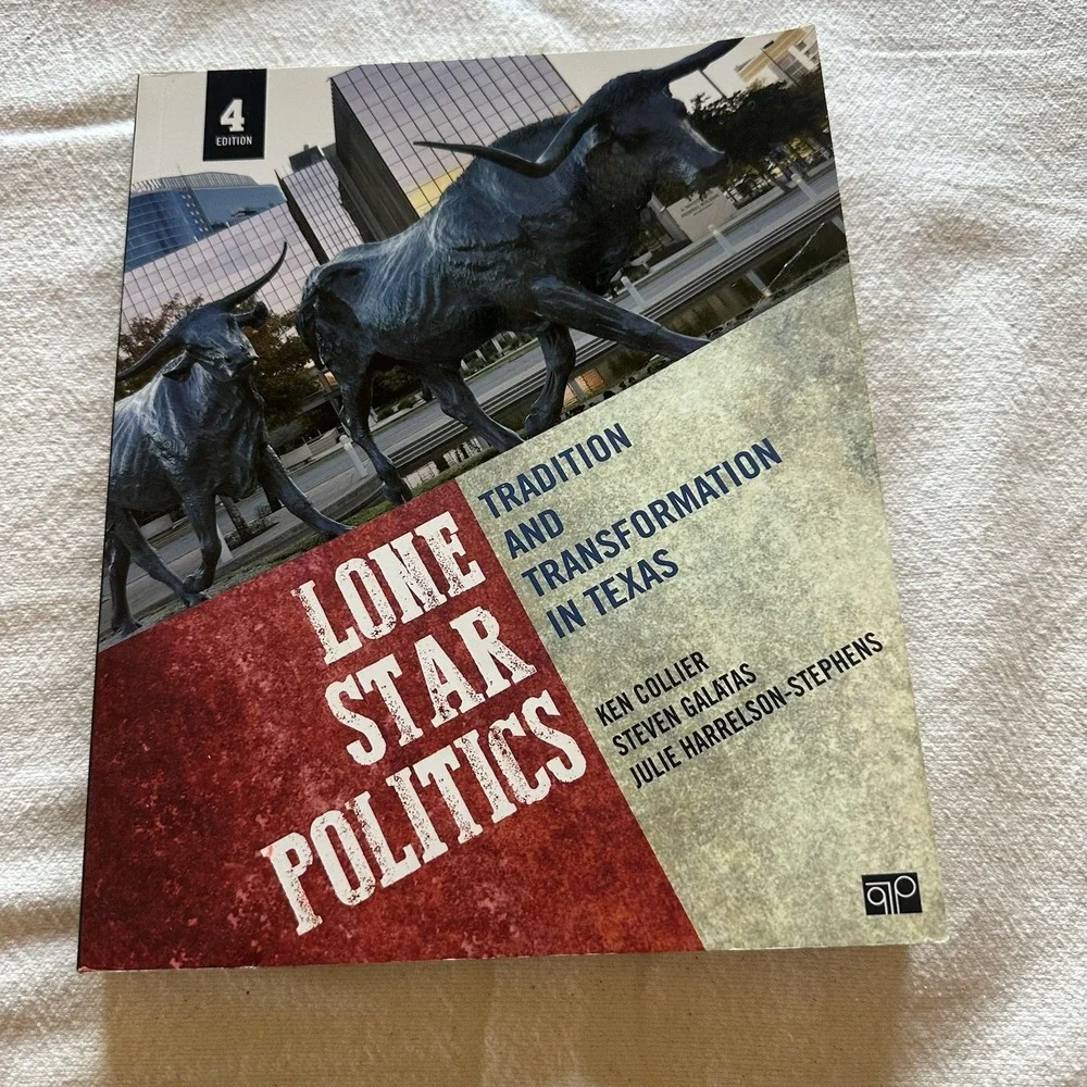 Lone Star Politics : Tradition and Transformation in Texas by‎ Steven E. Galatas